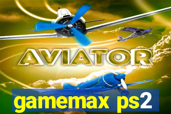 gamemax ps2